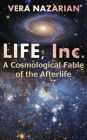 Life, Inc.: A Cosmological Fable of the Afterlife