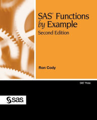 Title: SAS Functions by Example, Second Edition, Author: Ron Cody