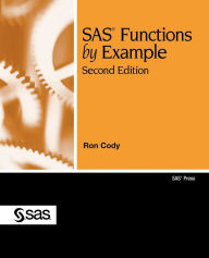 Title: SAS Functions by Example, Second Edition, Author: Ron Cody