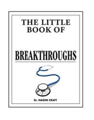 Title: The Little Book of Medical Breakthroughs, Author: Naomi Craft