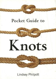 Title: Pocket Guide to Knots, Author: Lindsey Philpott