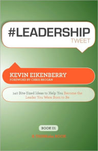 Title: #Leadershiptweet Book01, Author: Kevin Eikenberry