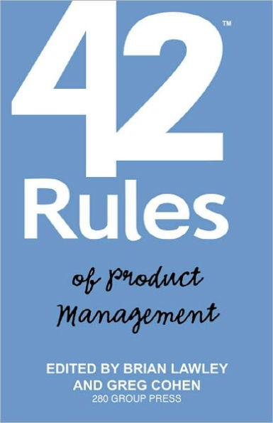 42 Rules Of Product Management