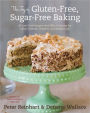 The Joy of Gluten-Free, Sugar-Free Baking: 80 Low-Carb Recipes That Offer Solutions for Celiac Disease, Diabetes, and Weight Loss