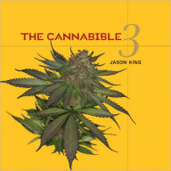 Title: The Cannabible 3, Author: Jason King