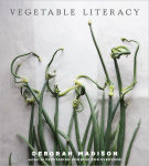 Alternative view 1 of Vegetable Literacy: Cooking and Gardening with Twelve Families from the Edible Plant Kingdom, with over 300 Deliciously Simple Recipes