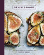 Seven Spoons: My Favorite Recipes for Any and Every Day [A Cookbook]