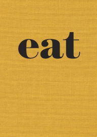 Title: Eat: The Little Book of Fast Food [A Cookbook], Author: Nigel Slater