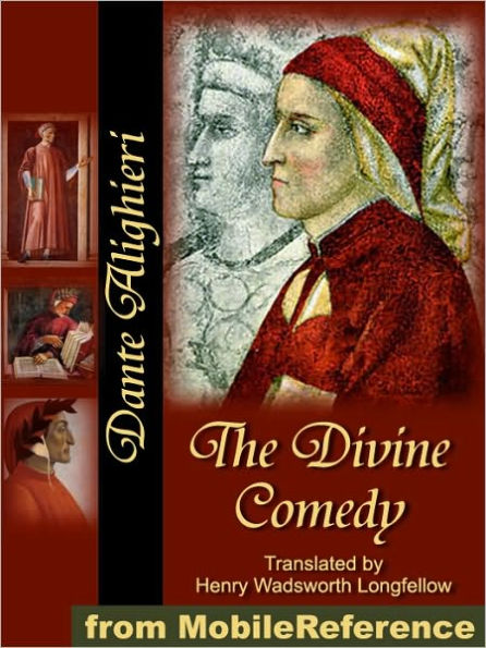 The Divine Comedy: Translated by Henry Wadsworth Longfellow