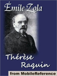 Title: Thrse Raquin, Author: Emile Zola