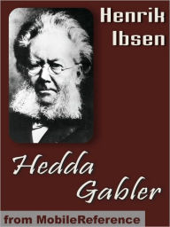 Title: Hedda Gabler, Author: Henrik Ibsen