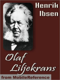 Title: Olaf Liljekrans, Author: Henrik Ibsen
