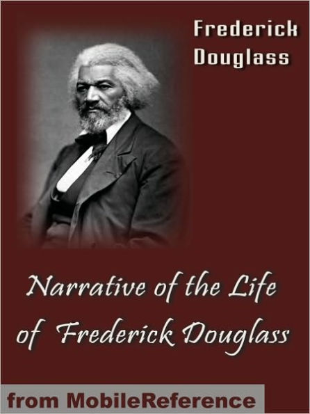 A Narrative of the Life of Frederick Douglass