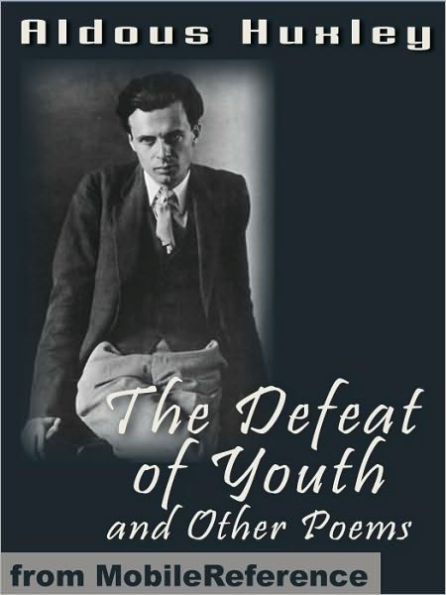 The Defeat of Youth and Other Poems