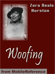 Title: Woofing, Author: Zora Neale Hurston