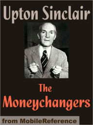 Title: The Moneychangers, Author: Upton Sinclair