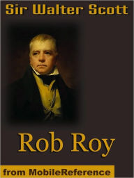 Title: Rob Roy, Author: Sir Walter Scott