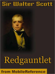 Title: Redgauntlet, Author: Sir Walter Scott