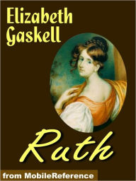 Title: Ruth, Author: Elizabeth Gaskell