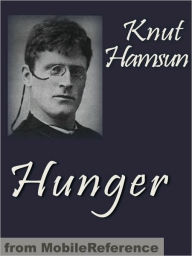 Title: Hunger, Author: Knut Hamsun