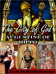 Title: The City of God (De Civitate Dei), Author: Saint Augustine