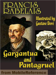 Title: Gargantua and Pantagruel. ILLUSTRATED, Author: Francois Rabelais