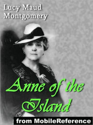 Title: Anne of the Island, Author: Lucy Maud Montgomery