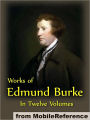Works of Edmund Burke in Twelve Volumes