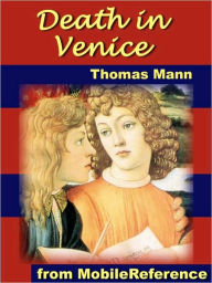 Title: Death in Venice, Author: Thomas Mann