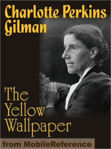 The Yellow Wallpaper
