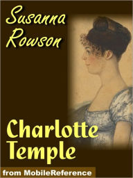 Title: Charlotte Temple, Author: Susanna Rowson