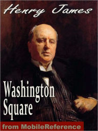 Title: Washington Square, Author: Henry James