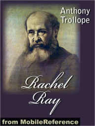 Title: Rachel Ray, Author: Anthony Trollope