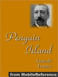 Title: Penguin Island, Author: Anatole France