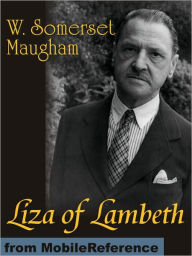 Title: Liza of Lambeth, Author: W. Somerset Maugham