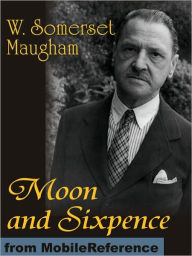 Title: Moon and Sixpence, Author: W. Somerset Maugham