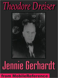 Title: Jennie Gerhardt, Author: Theodore Dreiser