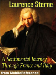 Title: A Sentimental Journey Through France and Italy, Author: Laurence Sterne