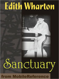 Title: Sanctuary, Author: Edith Wharton