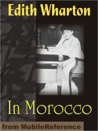 Title: In Morocco, Author: Edith Wharton