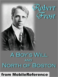 Title: A Boy's Will / North of Boston, Author: Robert Frost