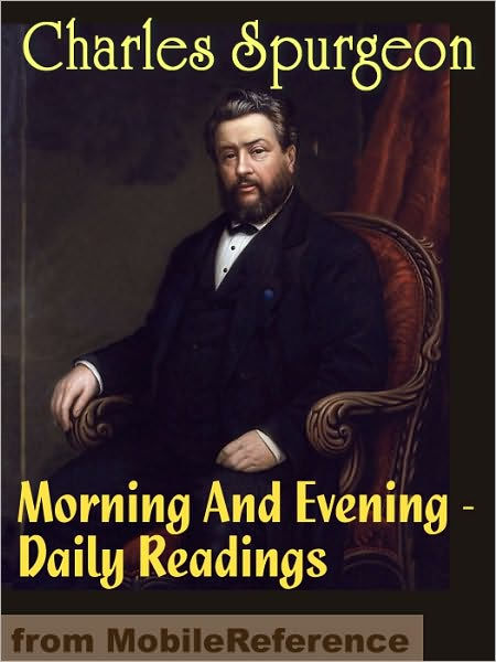 Morning and Evening by Charles Spurgeon, Paperback | Barnes & Noble®