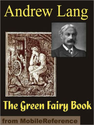 Title: The Green Fairy Book, Author: Andrew Lang