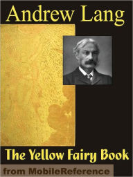 Title: The Yellow Fairy Book, Author: Andrew Lang