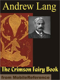 Title: The Crimson Fairy Book, Author: Andrew Lang