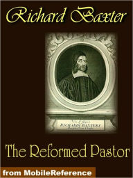 Title: The Reformed Pastor, Author: Richard Baxter