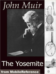 Title: The Yosemite, Author: John Muir