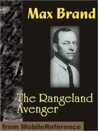 Title: The Rangeland Avenger, Author: Max Brand