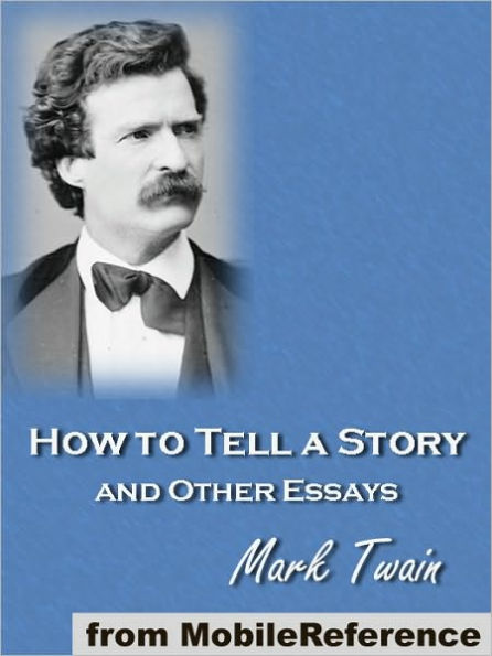 How to Tell a Story and Other Essays