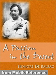 Title: A Passion in the Desert, Author: Honore de Balzac